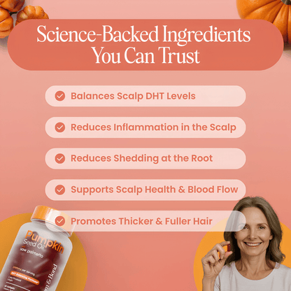 Pumpkin Seed Oil with Saw Palmetto - Healthy Hair Growth & DHT Support
